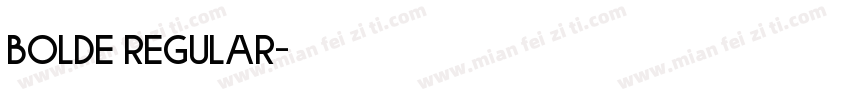 BOLDE Regular字体转换